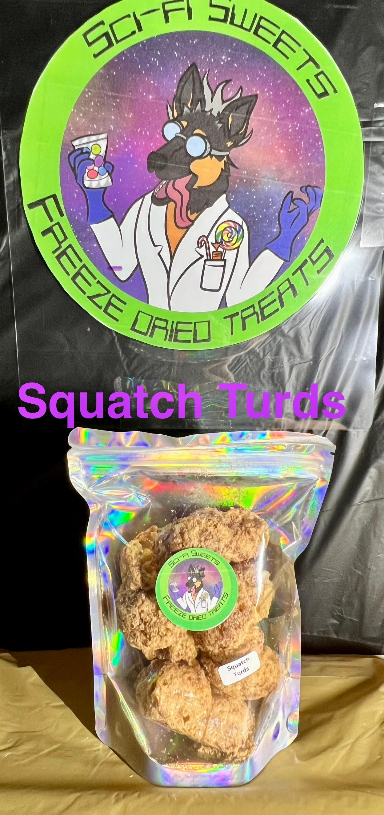 Squatch Turds (aka Milk Duds)